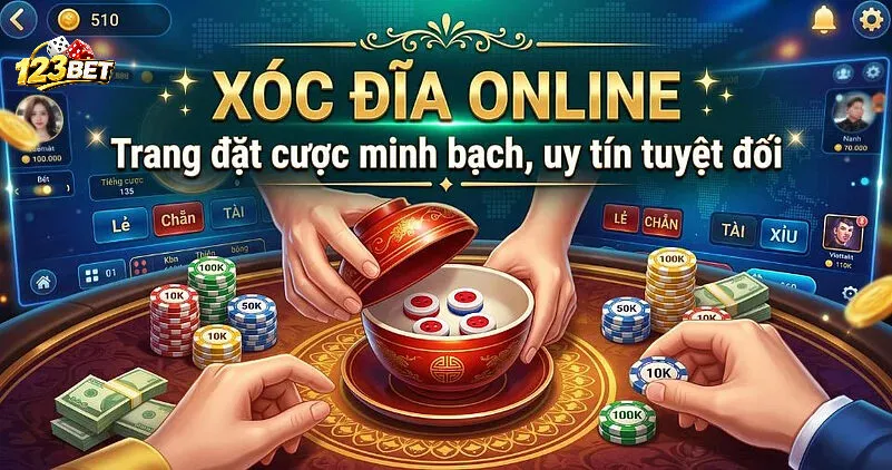 Đôi nét về xóc đĩa 123bet