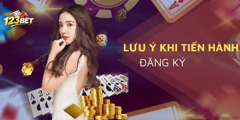 Lưu ý khi đăng ký 123bet